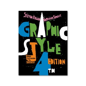 Graphic Style: From Victorian to Hipster Книга Abrams Books  фото, kupilegko.ru