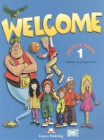 Welcome 1. Pupil s Book. Beginner. Учебник (+My Alphabet Book: приложение) (комплект из 2 книг). Gray E., Evans V.  фото, kupilegko.ru
