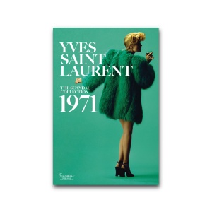 Yves Saint Laurent: The Scandal Collection, 1971 Книга Abrams Books  фото, kupilegko.ru