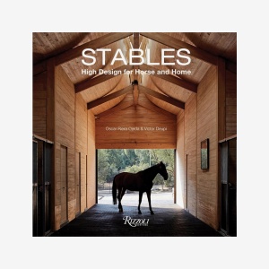 Stables: High Design for Horse and Home Книга Rizzoli  фото, kupilegko.ru