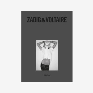 Zadig & Voltaire: Established 1997 in Paris Книга Rizzoli  фото, kupilegko.ru