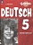 Немецкий язык. 5 класс. Базовый и углубленный уровни. Рабочая тетрадь. Deutsch. Яковлева Любовь Николаевна  фото, kupilegko.ru