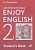 Enjoy English. Английский с удовольствием. Английский язык. 2 класс. Учебник. Биболетова М., Денисенко О., Трубанева Н.  фото, kupilegko.ru